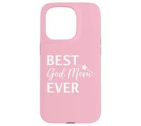 Best God Mom Ever Godmother Mothers Day God Mother Birthday Coque pour iPhone 15 Pro
