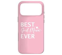 Best God Mom Ever Godmother Mothers Day God Mother Birthday Coque pour iPhone 17 Pro Max