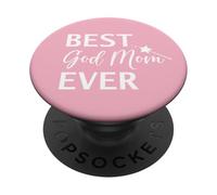 Best God Mom Ever Godmother Mothers Day God Mother Birthday PopSockets PopGrip Adhésif