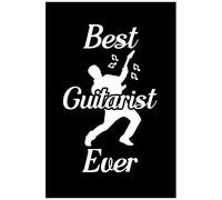 Best Guitarist Ever: Blank Lined Journal Notebook, 6" X 9", Guitar Notebook, Guitar Journal, Ruled, Writing Book, Notebook For Guitar Lovers, Guitar Gifts