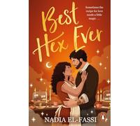 Best Hex Ever – Roman envoûtant et épicé, de l'auteur de Love at First Fright