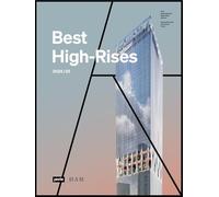 Best High-Rises 2024/25: Internationaler Hochhaus Preis / The International High-Rise Award