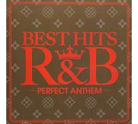 BEST HITS R&B-Perfect Anthem-