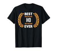 Best Ho Ever with Five Stars Name Ho T-Shirt