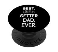 Best Irish Setter Dad Ever Setter Irlandais Rouge Et Blanc PopSockets PopGrip Adhésif