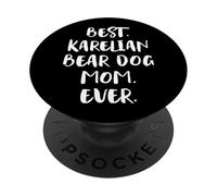 Best Karelian Bear Dog Mom Ever Chien d'ours de Carélie PopSockets PopGrip Adhésif