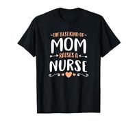Best Kind Of Mom Raises A Nurse Daughter Cadeau Fête des Mères T-Shirt