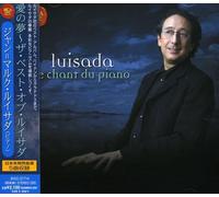 Jean-Marc Luisada - Best-Le Chant du Piano [Import]