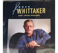 Best Loved Ballads Volume Two [Audio CD] Roger Whittaker