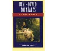 Best Loved Folktales of the World Joanna Cole (Auteur)