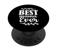 Best Mama Ever Happy Mothers Day for Mom Mommy PopSockets PopGrip Adhésif