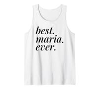Best Maria Ever Nom personnalisé Femme Fille BFF Friend Débardeur
