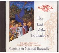 Best,Martin Mediaev.Ens - Last of the Troubadours