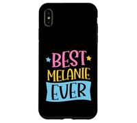 Best Melanie Ever Matching Prénom personnalisé Coque pour iPhone XS Max