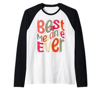 Best Melanie Ever. My Name, Her Name is Melanie Manche Raglan