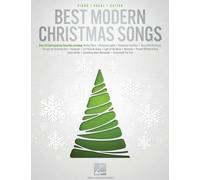 Best Modern Christmas Songs - Plus de 20 chansons contemporaines favorites arrangées pour Piano/Vocal/Guitar