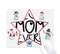 Best Mom Ever Words Mother's Day Christmas Snowman Family Star Mouse Pad