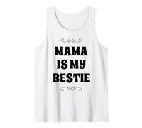 Best Mom Moms Mama is My Bestie - Best Friend Mother's Day Débardeur