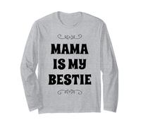 Best Mom Moms Mama is My Bestie - Best Friend Mother's Day Manche Longue
