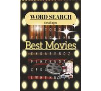 Best Movies Word Search: Movie Word Search Book: 50 Word Searches about most famous movies with solutions, 100 pages, easy to read print, 6x9 inch, ... for all movie lovers, holidays or free time.