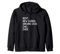 Best New Guinea Singing Dog Dad Ever Sweat à Capuche