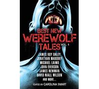 Best New Werewolf Tales (Vol1)