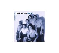 Chocolate Milk - The Best Of Chocolate Milk