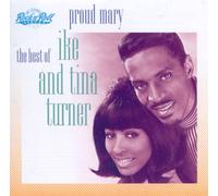 Ike & Tina Turner – Proud Mary : Best of – Universal Music Group