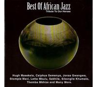 Best of African Jazz - Tribute to our Heroes
