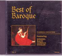 Best of Baroque Featuring Händel, Bach, Corelli, Vivaldi Vol. 3