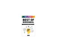 Best of Birkenbihl – Tout ce qu'il faut savoir sur la pensée et l'apprentissage – Klarsicht Verlag