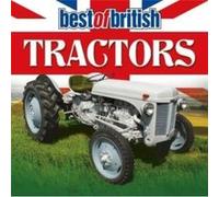 Best of British Tractors by Liam McCann Liam McCann (Auteur)