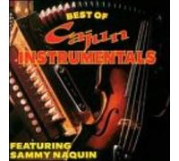 Best Of Cajun Instrumentals Naquin,Sammy