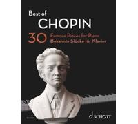 Best of Chopin: 30 Famous Pieces for Piano (Best of Classics) by Frederic Chopin