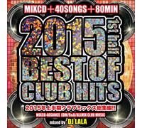 Best of Club Hits 2015:1st Hal [Import allemand]