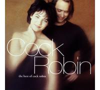 The Best Of Cock Robin