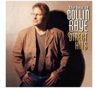 Collin Raye Best Of Collin Raye Direct Hit (CD)