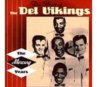 Best of Del Vikings: The Mercury Years [Import]