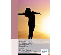 Best of des Solutions Bien-Être - Bertrand Canavy - Nombre 7 - broché - Guide