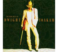 Best Of Dwight Yoakam,The Very