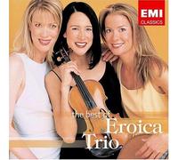 Eroica Trio - Best of The Eroica Trio