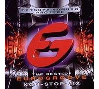 Best of Eurogroove-Tetsuya Komuro Non-Stop Mix [JP-Import]