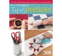 Best Of Fons & Porter: Tips & Techniques: 225 Tips And Sew Easy Lessons To Improve Your Quilting Skills