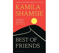 Best of Friends: from the winner of the Women's Prize for Fiction