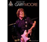 Best of Gary Moore by Created by Gary Moore Gary Moore (Auteur)