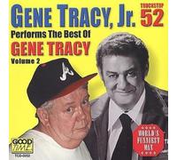Gene Tracy Jr. - Best of Gene Tracy JR. 2