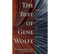 Best Of Gene Wolfe
