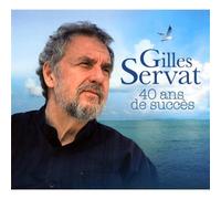 Best of Gilles Servat : 40 Ans De Succès