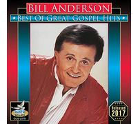 Bill Anderson - Best of Gospel Hits