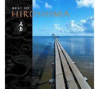 Hiroshima – Best of Hiroshima – Sony Music
